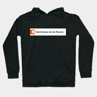 Estació de Sant Esteve de les Roures Hoodie